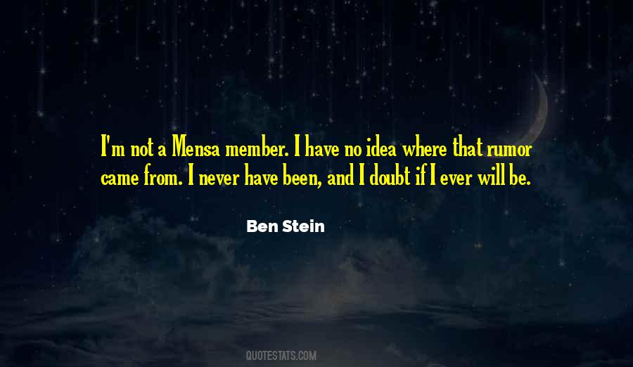 Ben Stein Quotes #704130