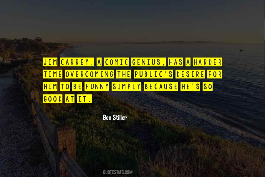 Ben Stiller Quotes #1227993