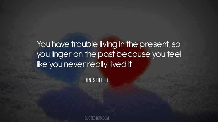 Ben Stiller Quotes #1541910