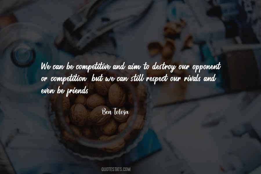 Ben Tolosa Quotes #1011947