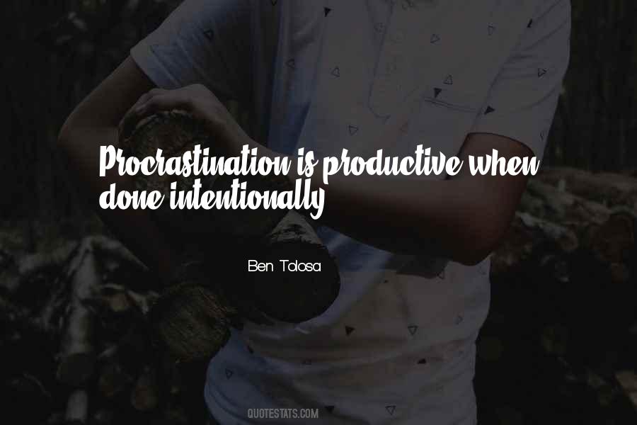 Ben Tolosa Quotes #1722177