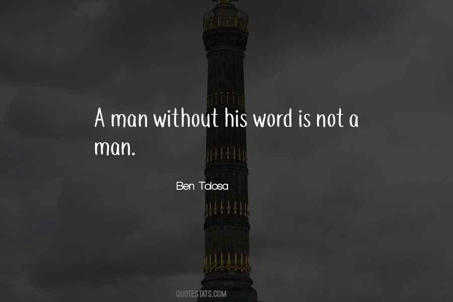 Ben Tolosa Quotes #1814505