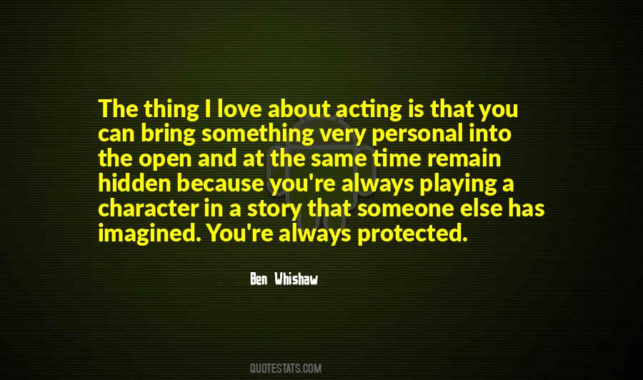 Ben Whishaw Quotes #1361417