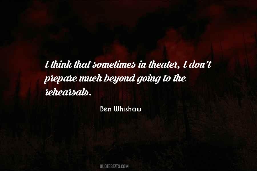 Ben Whishaw Quotes #1618478