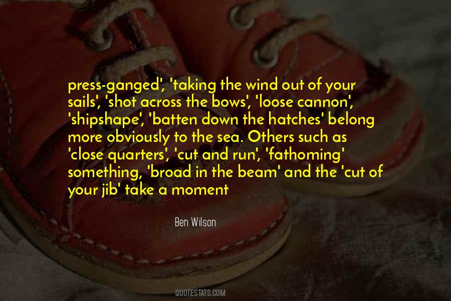 Ben Wilson Quotes #431057