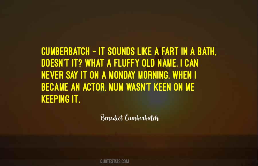 Benedict Cumberbatch Quotes #483862