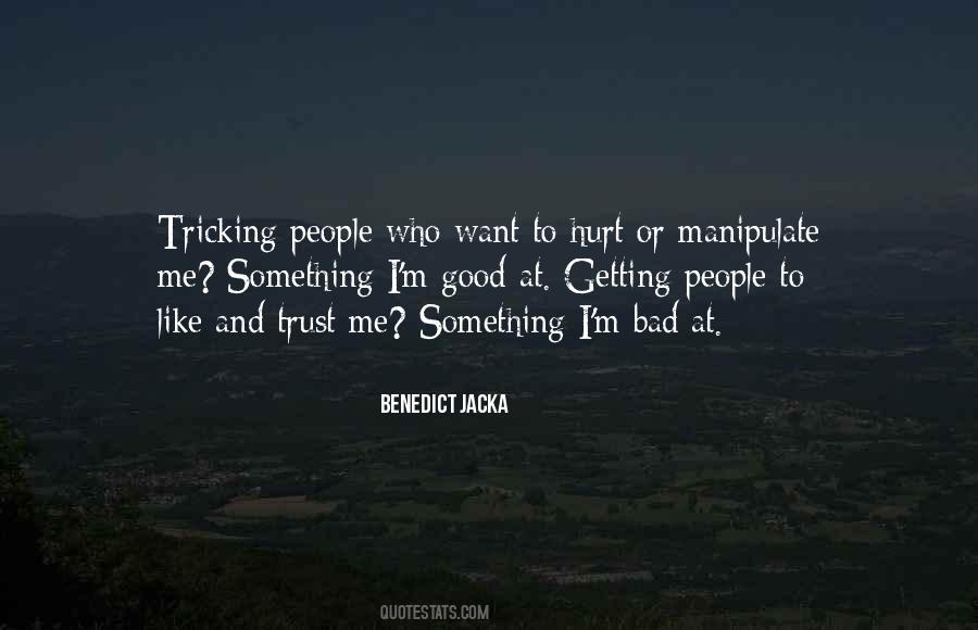 Benedict Jacka Quotes #1039697