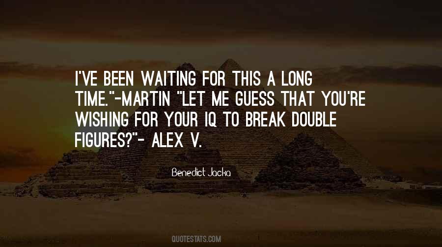 Benedict Jacka Quotes #258171