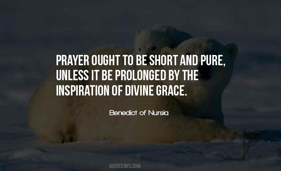 Benedict Of Nursia Quotes #400226
