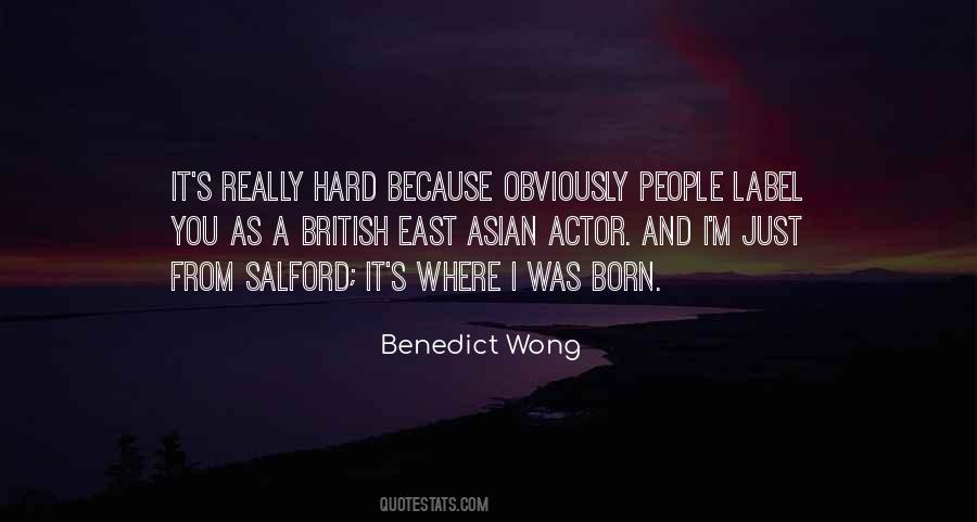 Benedict Wong Quotes #1232912