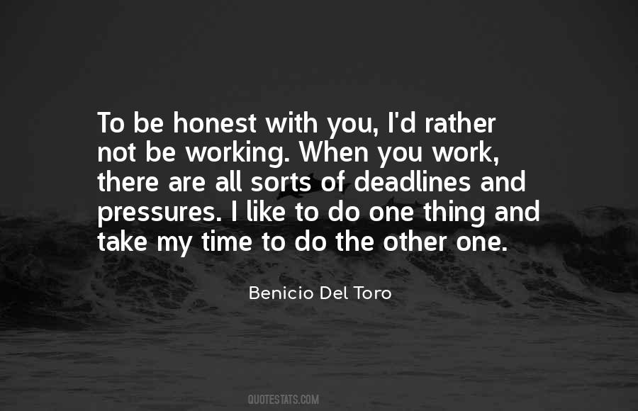 Benicio Del Toro Quotes #970044