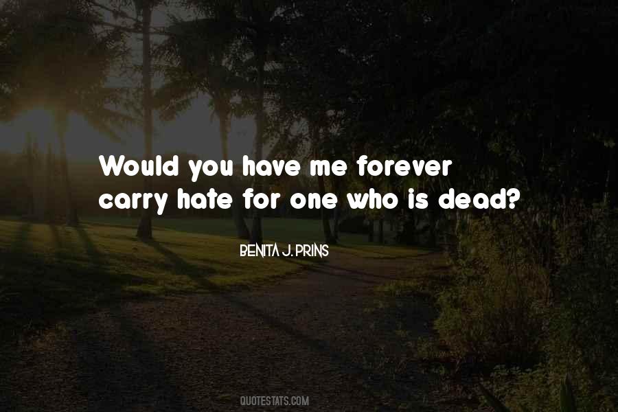Benita J. Prins Quotes #488749