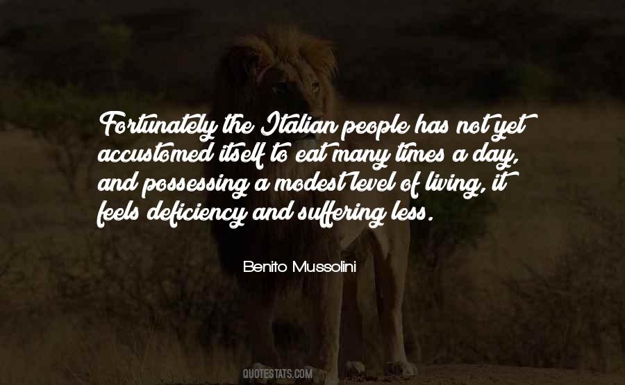 Benito Mussolini Quotes #109606