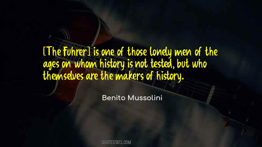 Benito Mussolini Quotes #1154483