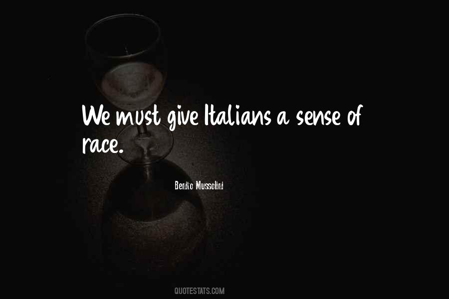 Benito Mussolini Quotes #1228864