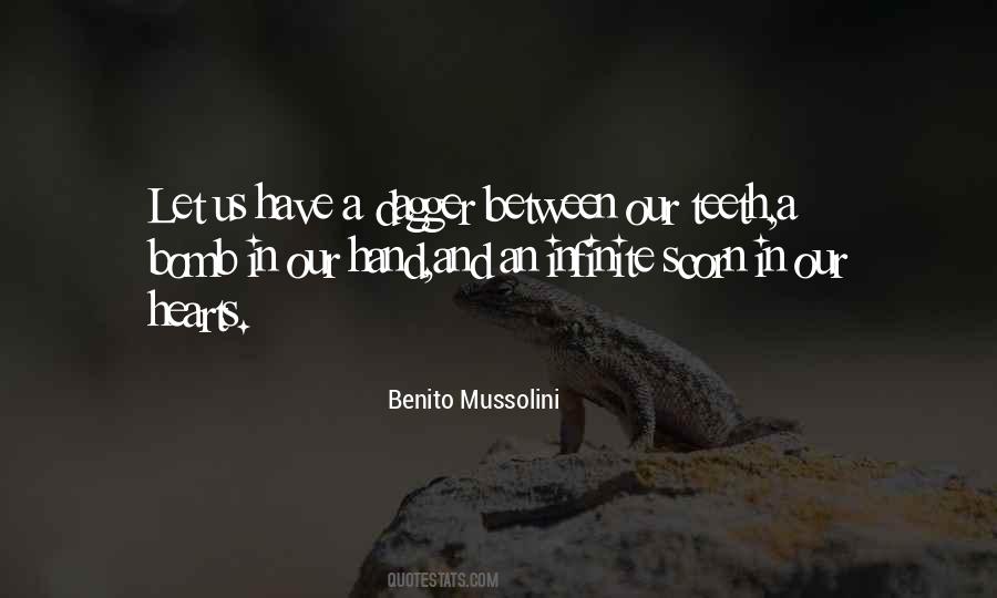 Benito Mussolini Quotes #217594