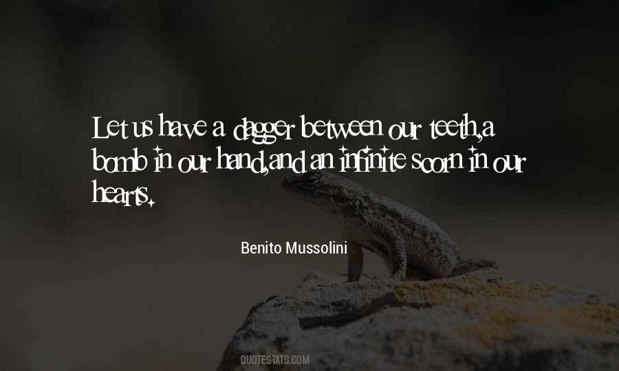 Benito Mussolini Quotes #217594