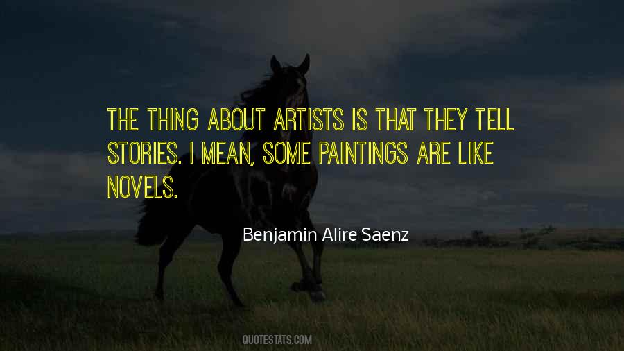 Benjamin Alire Saenz Quotes #1030224