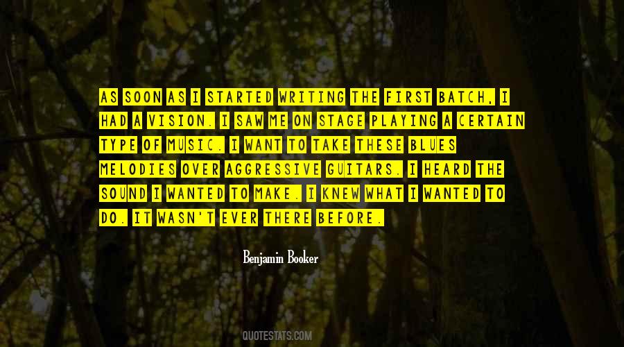 Benjamin Booker Quotes #1608733