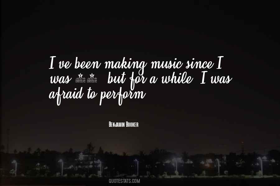 Benjamin Booker Quotes #502794