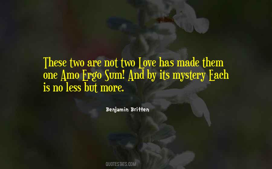 Benjamin Britten Quotes #1814201