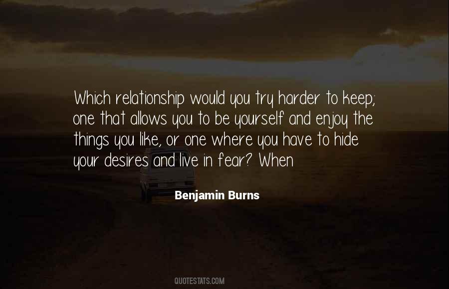 Benjamin Burns Quotes #1504177