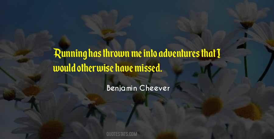 Benjamin Cheever Quotes #1094139