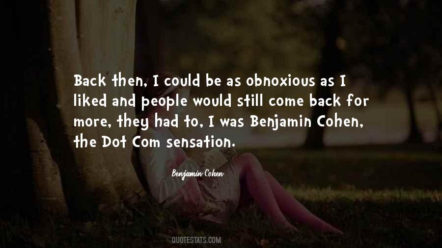 Benjamin Cohen Quotes #1183190