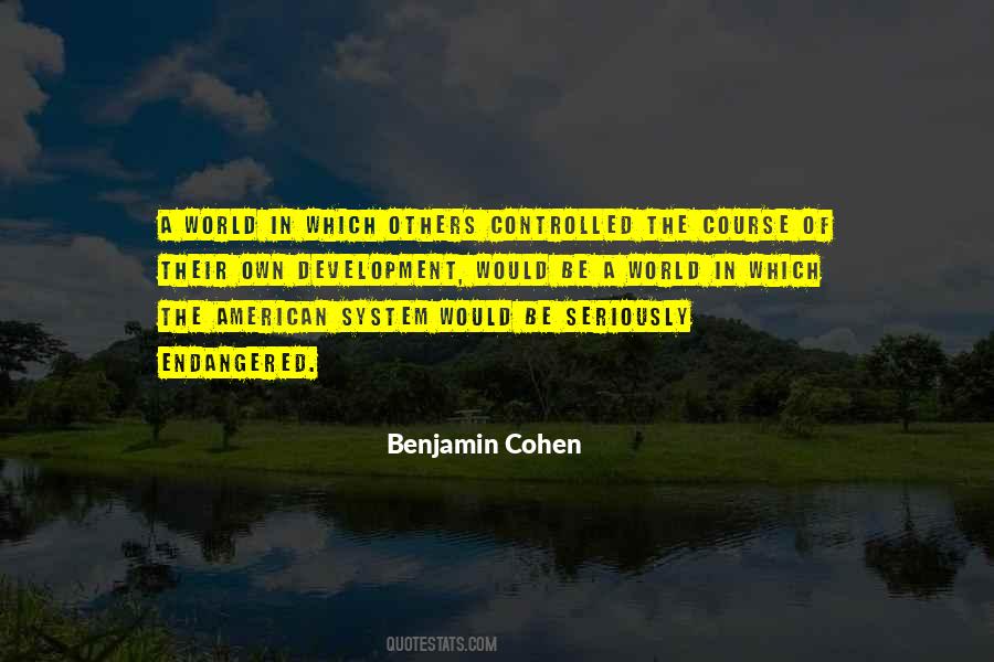 Benjamin Cohen Quotes #555773