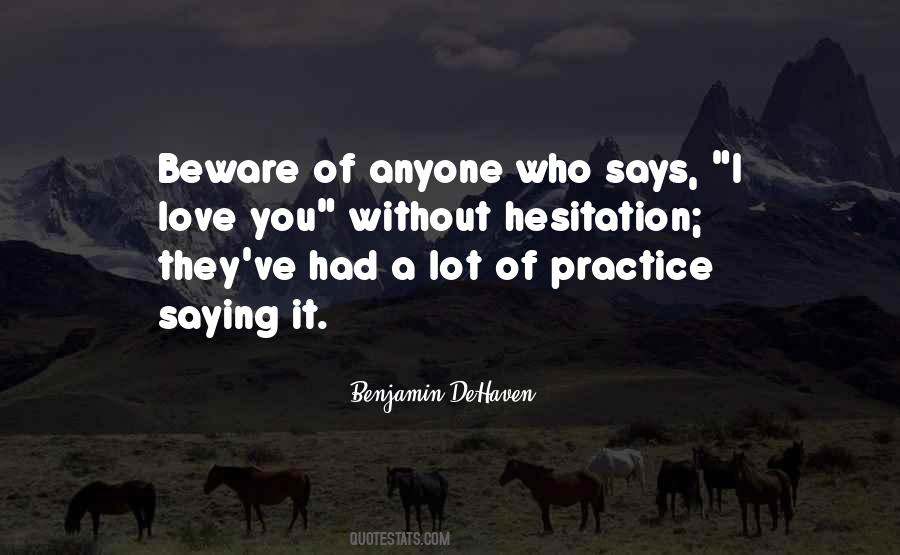 Benjamin DeHaven Quotes #1615541 Benjamin DeHaven Quotes #1615541