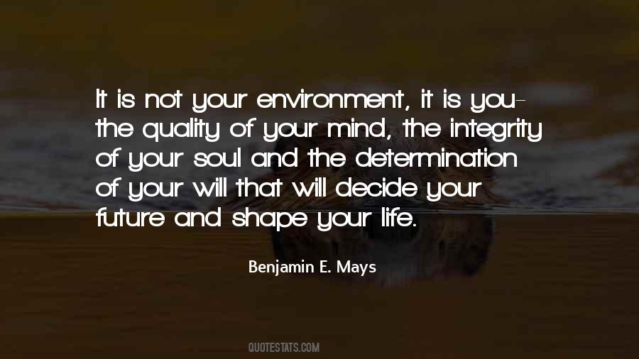 Benjamin E. Mays Quotes #1410629