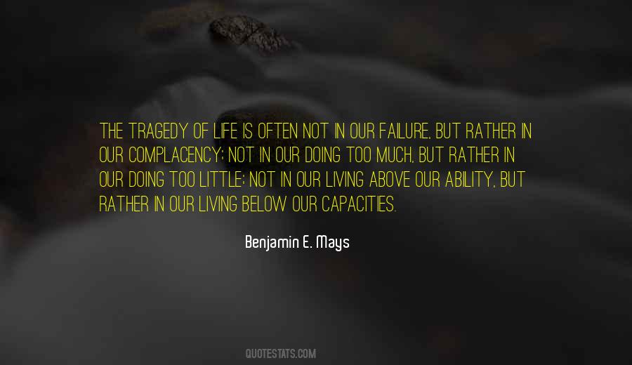 Benjamin E. Mays Quotes #928730