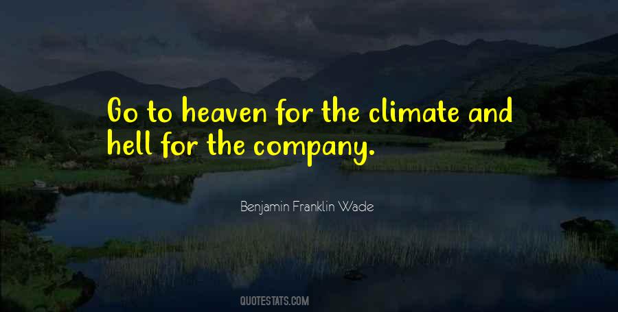 Benjamin Franklin Wade Quotes #273679