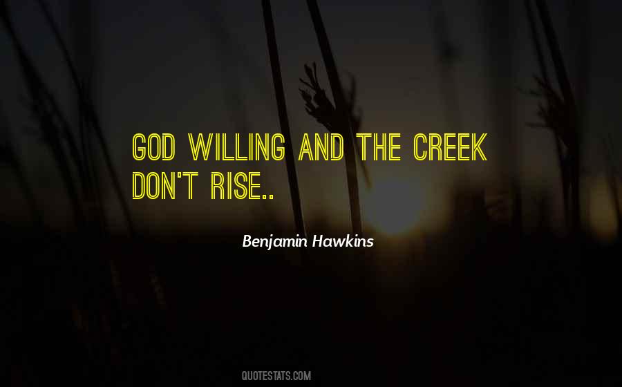 Benjamin Hawkins Quotes #829604 Benjamin Hawkins Quotes #829604