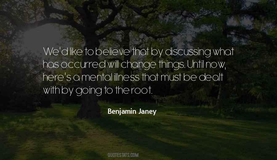 Benjamin Janey Quotes #1168615