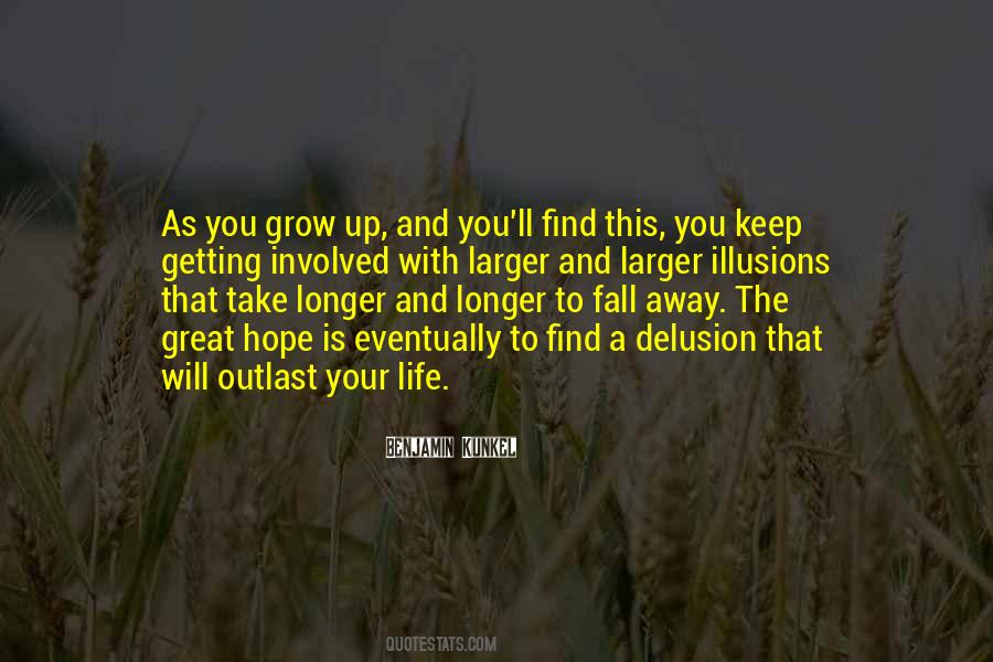 Benjamin Kunkel Quotes #899402