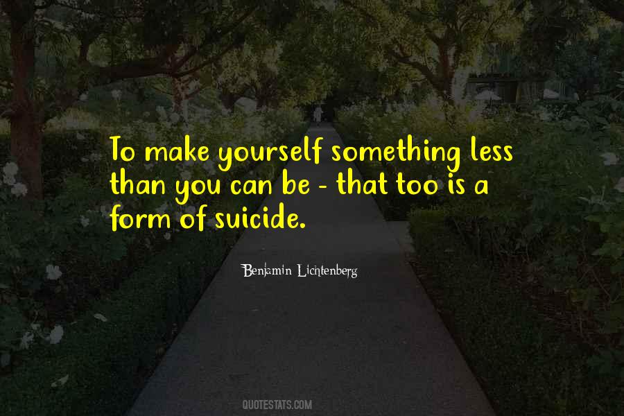 Benjamin Lichtenberg Quotes #904755