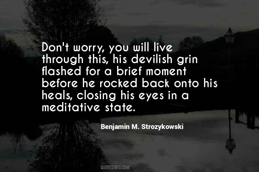 Benjamin M. Strozykowski Quotes #414046