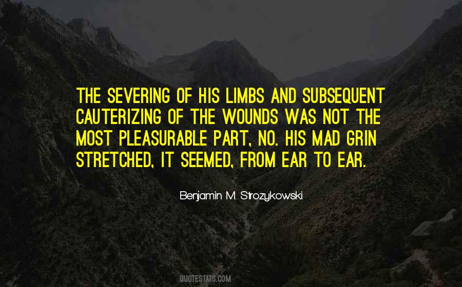 Benjamin M. Strozykowski Quotes #531383