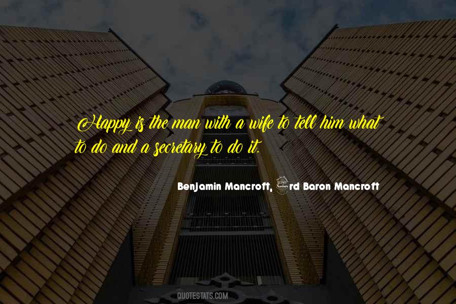 Benjamin Mancroft, 3rd Baron Mancroft Quotes #1647521 Benjamin Mancroft, 3rd Baron Mancroft Quotes #1647521