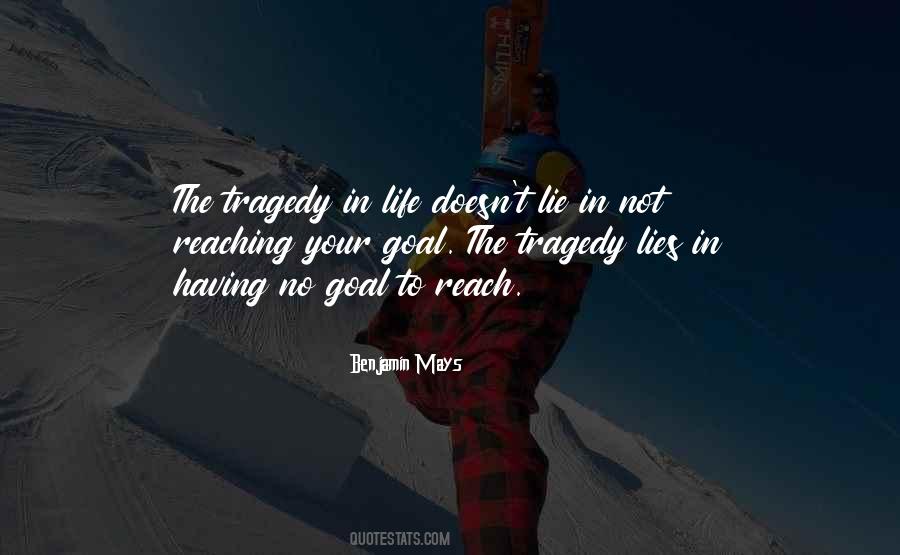 Benjamin Mays Quotes #1716564