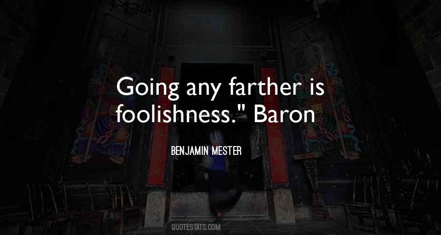 Benjamin Mester Quotes #630153 Benjamin Mester Quotes #630153