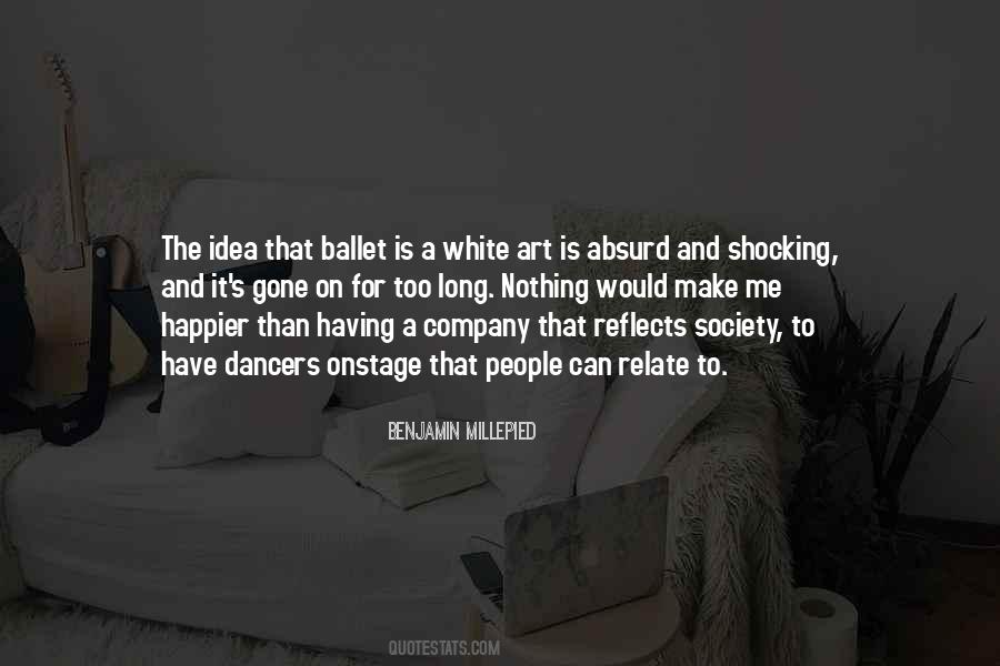 Benjamin Millepied Quotes #557616