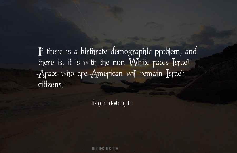 Benjamin Netanyahu Quotes #310577