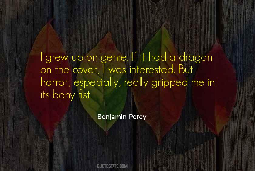 Benjamin Percy Quotes #318570