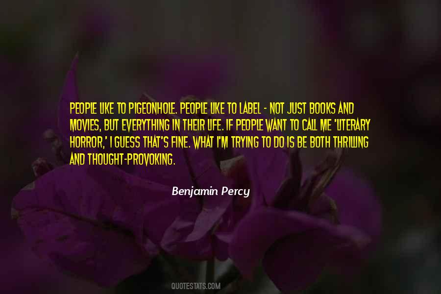 Benjamin Percy Quotes #918182