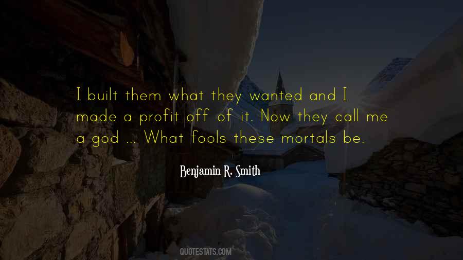 Benjamin R. Smith Quotes #1792012