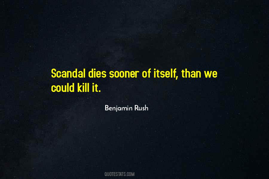 Benjamin Rush Quotes #1636505