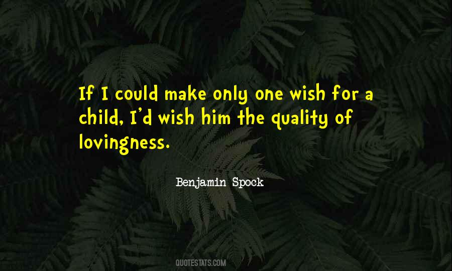 Benjamin Spock Quotes #1596532