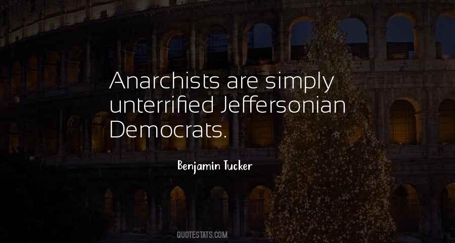 Benjamin Tucker Quotes #1087524